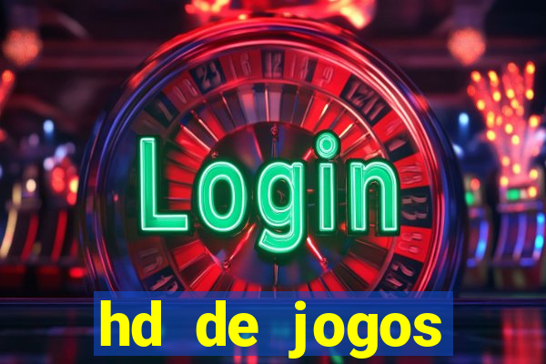 hd de jogos aliexpress - download