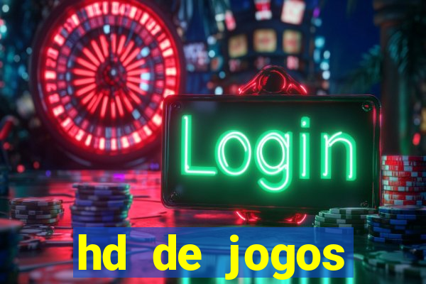 hd de jogos aliexpress - download