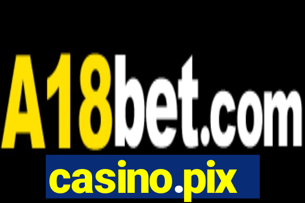 casino.pix