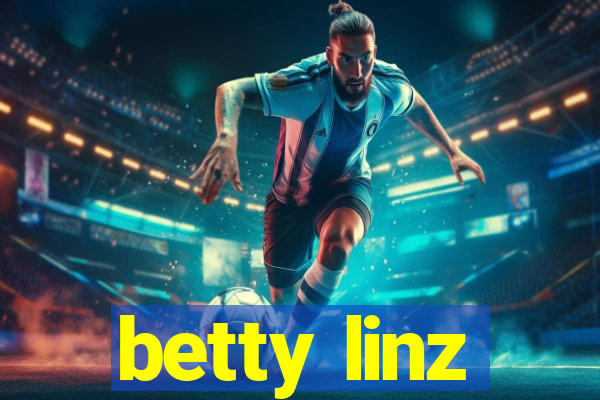 betty linz
