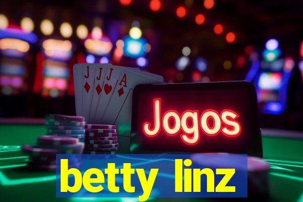 betty linz