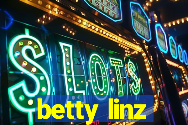 betty linz