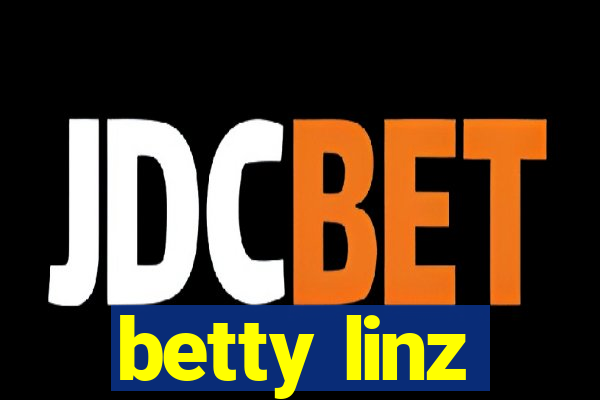 betty linz
