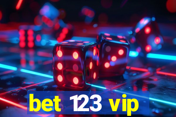 bet 123 vip