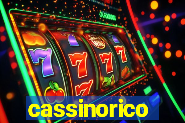 cassinorico