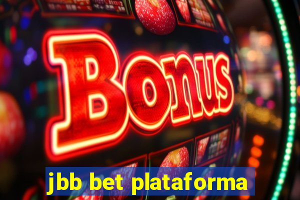 jbb bet plataforma