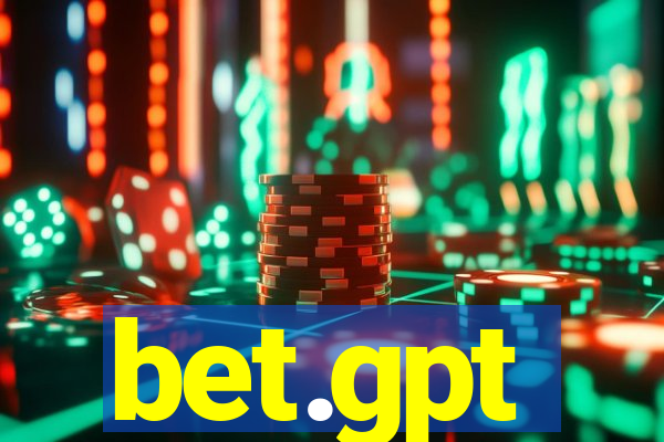 bet.gpt