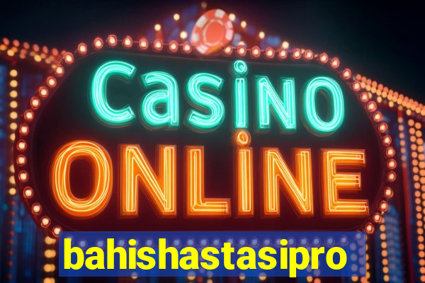 bahishastasipro.info