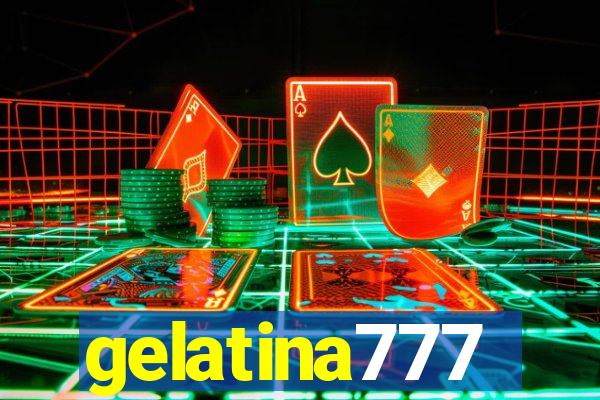 gelatina777