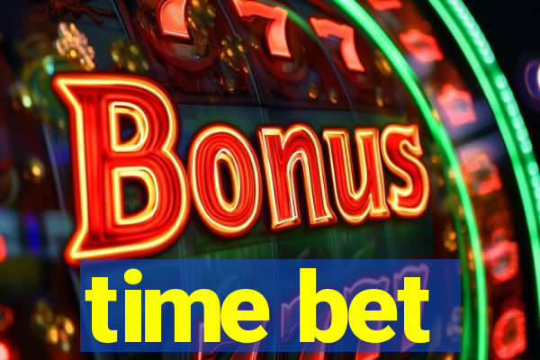 time bet