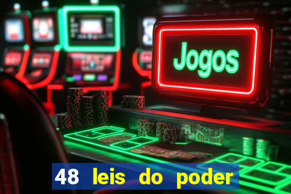 48 leis do poder resumo pdf