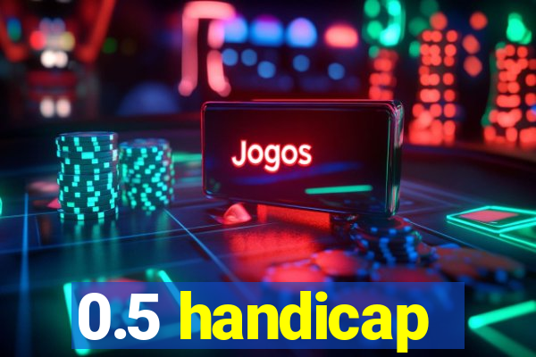 0.5 handicap