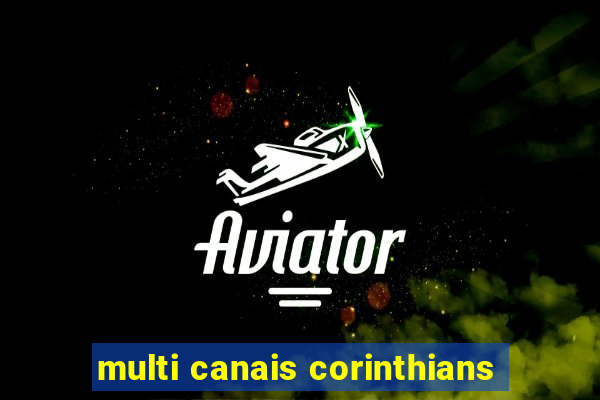 multi canais corinthians
