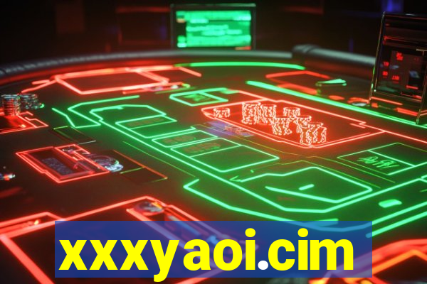 xxxyaoi.cim