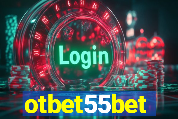 otbet55bet