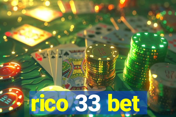 rico 33 bet