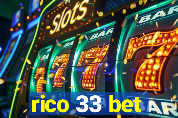 rico 33 bet