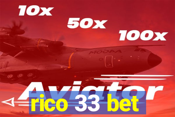 rico 33 bet