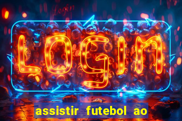 assistir futebol ao vivo futemax real madrid