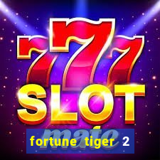 fortune tiger 2 revenge download