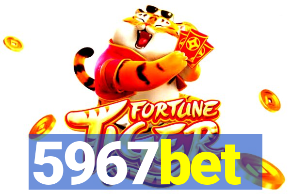 5967bet