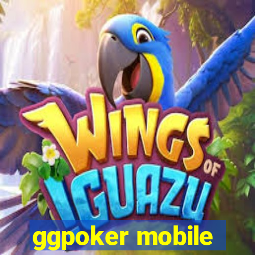 ggpoker mobile