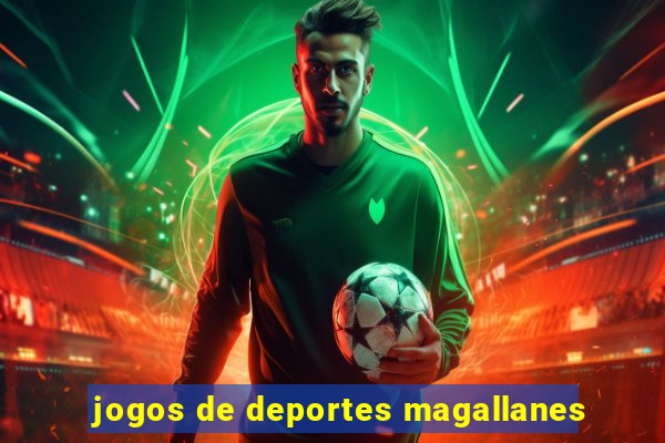 jogos de deportes magallanes