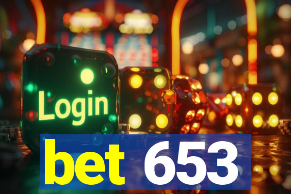 bet 653