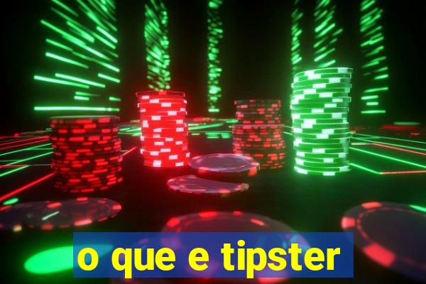 o que e tipster