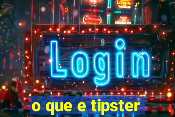 o que e tipster