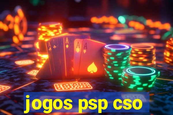 jogos psp cso