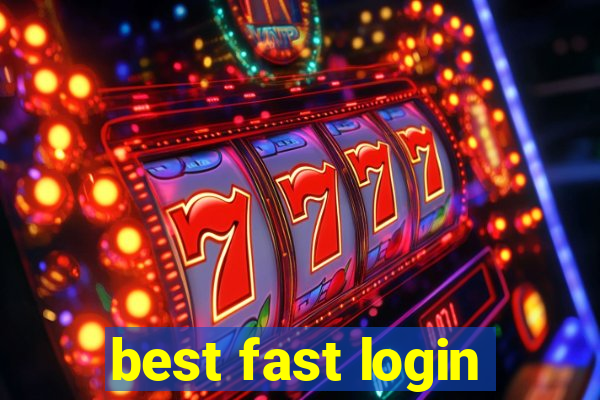 best fast login