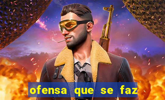 ofensa que se faz a algu茅m injuria codycross