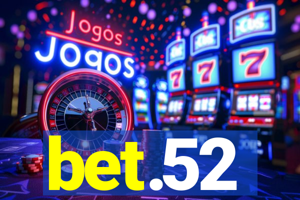 bet.52