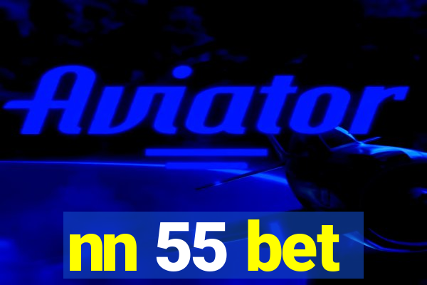nn 55 bet