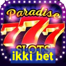 ikki bet