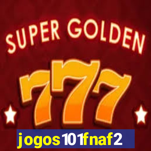 jogos101fnaf2