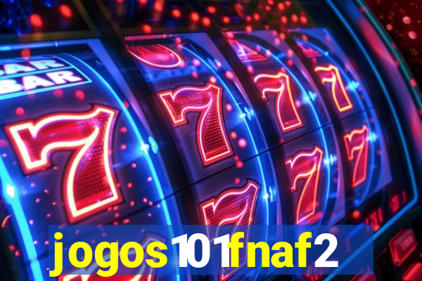 jogos101fnaf2