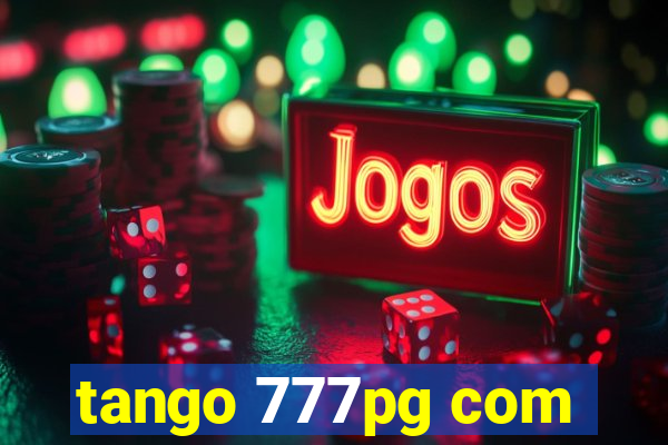 tango 777pg com