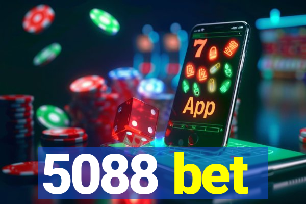 5088 bet