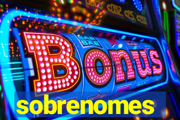 sobrenomes portugueses raros
