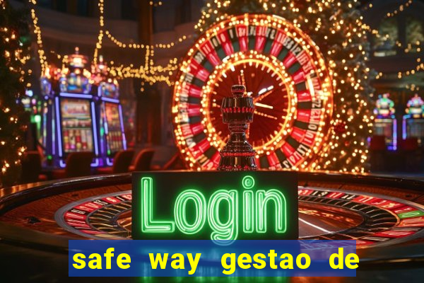 safe way gestao de recursos financeiros
