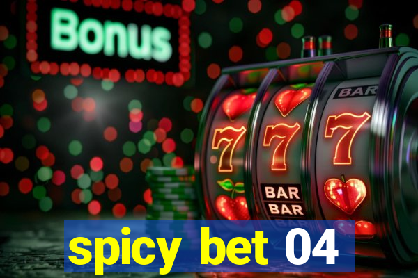 spicy bet 04