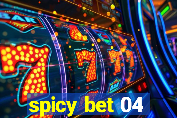 spicy bet 04