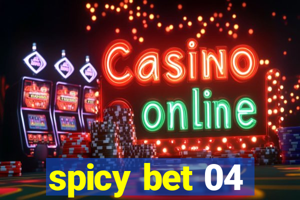 spicy bet 04