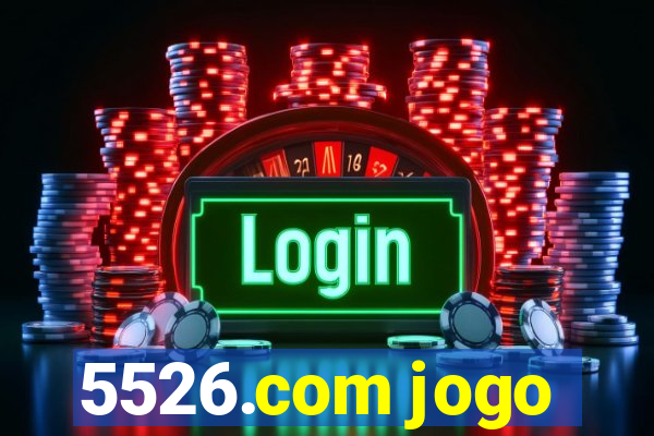 5526.com jogo