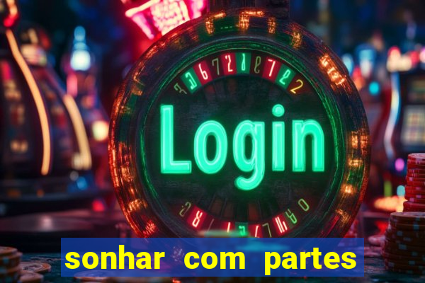 sonhar com partes intimas de outra pessoa
