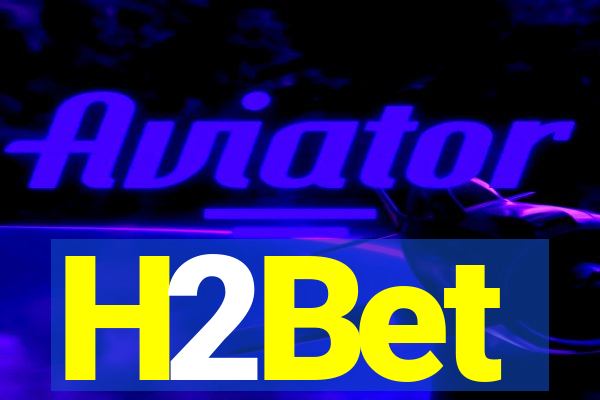 H2Bet