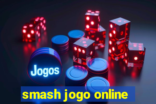 smash jogo online