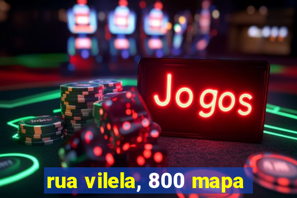 rua vilela, 800 mapa